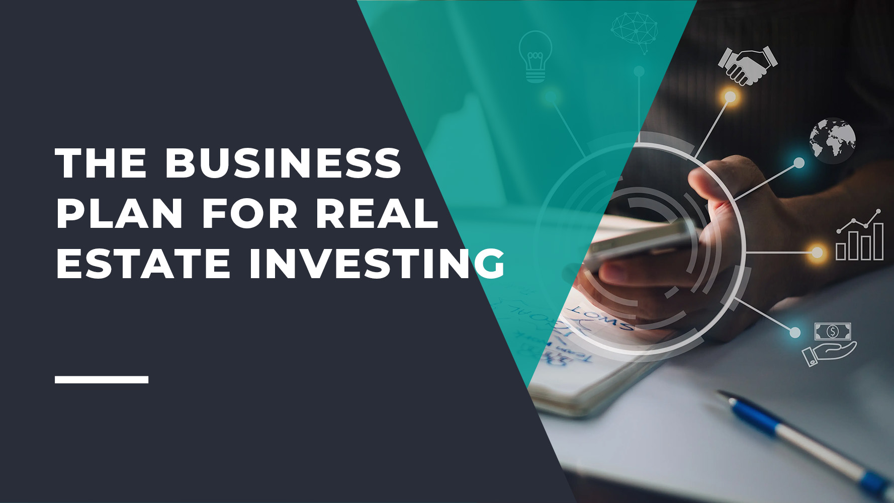 The Business Plan For Real Estate Investing