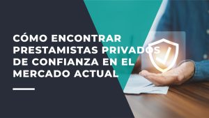 Cómo Encontrar Prestamistas Privados