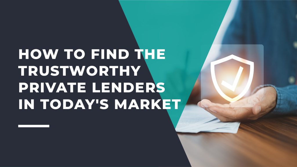 How to Find the Trustworthy Private Lenders