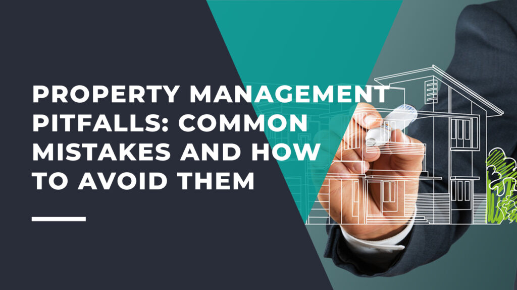Property Management Pitfalls