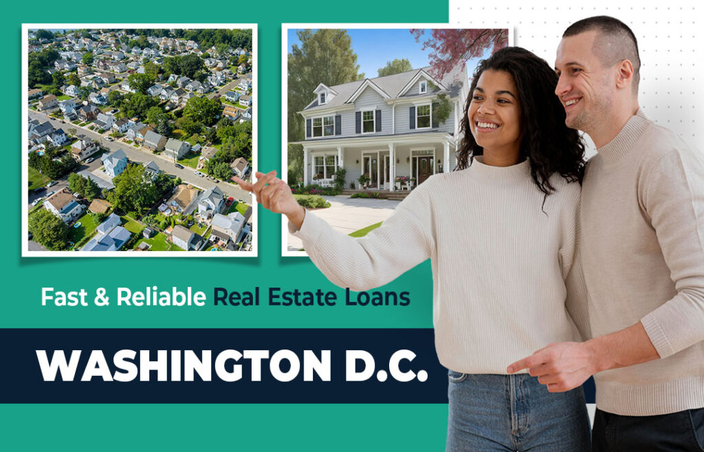 Real Estate Loans in Washington D.C.
