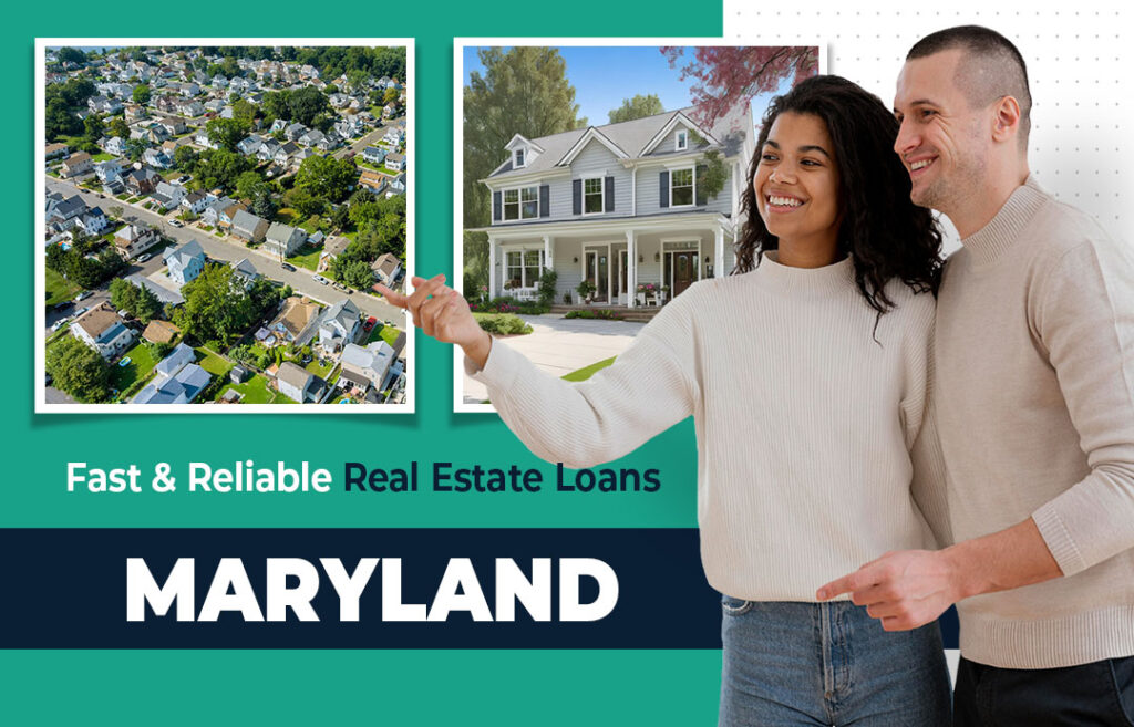 Real Estate Loans in Maryland