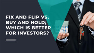 Fix and Flip vs. Buy and Hold